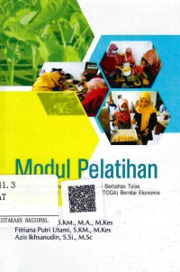 Image of Modul Pelatihan: Pelatihan Pengolahan Produk Makanan Berbahan Talas dan Tanaman Obat Keluarga Bernilai (TOGA) Bernilai Ekonomis