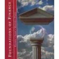 Image of Foundations of Finance The Logic and Practice Of Financial Management