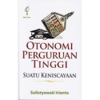 Image of Otonomi Perguruan Tinggi: suatu Keniscayaan