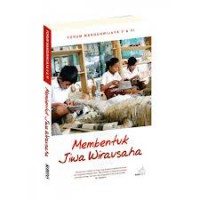 Image of Membentuk Jiwa Wirausaha: Forum Mangunwijaya V dan VI