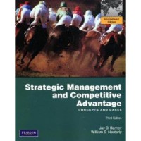 Image of Strategic Management and Competitive Advantage : Concepts and Cases 3 Ed.