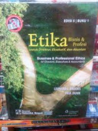 Image of Etika Bisnis dan Profesi: Untuk Direktur, Eksekutif, dan Akuntan Edisi 5 Buku 1