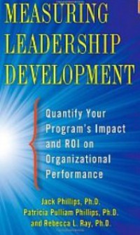 Image of Measuring Leadership Development: Quantify Your Program's Impact and ROI on Organizational Performance