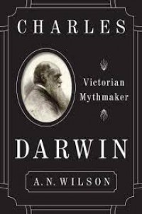 Image of Charles Darwin: Victorian Mythmaker