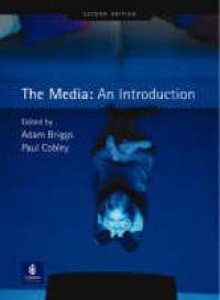 Image of The Media: An Introduction 2 Ed.