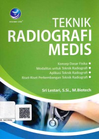 Image of Teknik Radiografi Medis