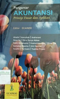 Image of Pengantar Akuntansi : Prinsip Dasar dan Aplikasi