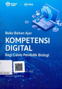 Image of Buku Bahan Ajar Kompetensi Digital Bagi Calon Pendidikan Biologi
