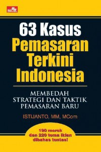 Image of 63 Kasus Pemasaran Terkini Indonesia