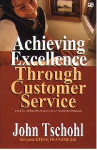 Image of Achieving Excellence Through Customer Service