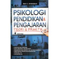 Image of Psikologi Pendidikan & Pengajaran: Teori & Praktik