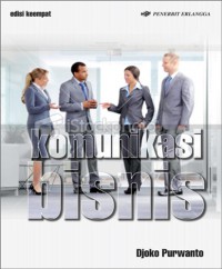 Image of Komunikasi Bisnis Edisi 4