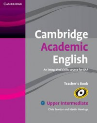 Image of Cambridge Academic English, an integratd skills for EAP: Upper Intermediate, Teacher's Book