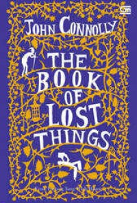 Image of The Book of Lost Things: Kitab Tentang yang Telah Hilang