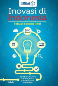 Image of Inovasi di Indonesia : sebuah catatan awal