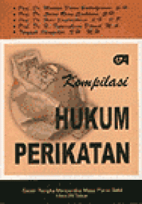 Image of Kompilasi hukum perikatan: dalam rangka menyambut masa purna bakti usia 70 tahun