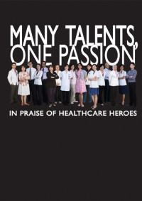 Image of Many Talents, one passion: in praise of healthcare heroes