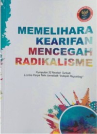 Image of Memelihara Kearifan Mencegah Radikalisme