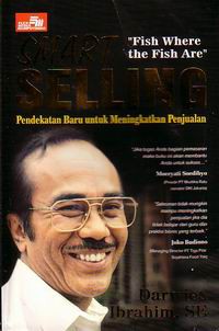 Image of Smart Selling : Pendekatan Baru Untuk Meningkatkan Penjualan