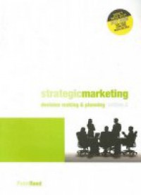 Image of Strategic Marketing: Decision Making and Planning 3 Ed.