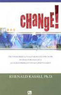 Image of Change!: Tak Peduli Berapa Jauh Jalan Salah yang Anda Jalani, Putar Arah Sekarang Juga