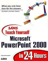 Image of SAMS Teach Yourself: Microsoft PowerPoint 2000 in 24 Hours