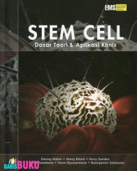 Image of Stem Cell: Dasar Teori & Aplikasi Klinis