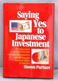 Image of Saying Yes to Japanese Investment