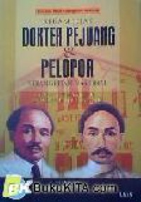 Image of Rekam Jejak Dokter Pejuang & Pelopor Kebangkitan Nasional