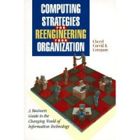 Image of Computing Strategies for Reengineering Your Organization