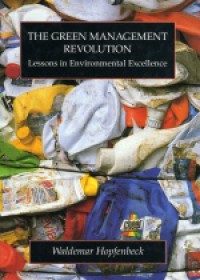 Image of The Green Management Revolution Lessons in Environmental Excellence