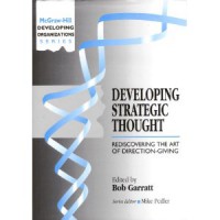 Image of Developing Strategy Thought: Rediscovering the Art of Direction-Giving