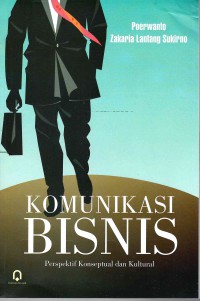 Image of Komunikasi Bisnis : Perspektif konseptual Dan Kultural


Komunikasi Bisnis : perspektif konseptual dan kultural