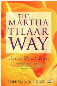 Image of The Martha Tilaar Way: Sukses Meraih Bisnis
