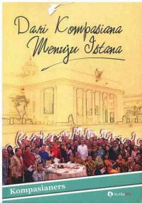 Image of Dari Kompasiana Menuju Istana