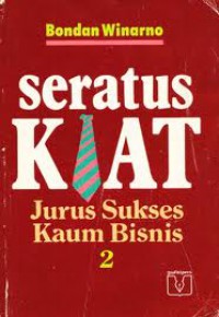 Image of Seratus kiat: jurus sukses kaum bisnis 2
