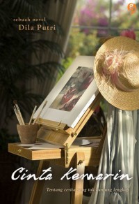Image of Cinta kemarin: tentang cerita yang tak kunjung lengkap