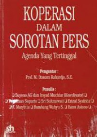 Image of Koperasi Dalam Sorotan Pers: Agenda Yang Tertinggal