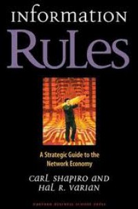 Image of Information Rules: a Strategic Guide to the Network Economy