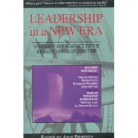 Image of Leadership in a New Era: Visionary Approaches to the Biggest Crisis of Our Time