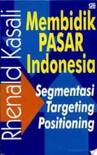 Image of Membidik Pasar Indonesia: Segmentasi Targeting Positioning