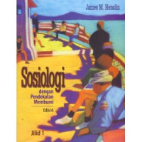 Image of Sosiologi dengan Pendekatan Membumi Edisi 6 Jilid 1