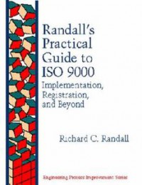 Image of Randall's Practical Guide to ISO 9000: Implementation, Registration, and Beyond