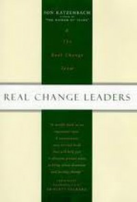 Image of Real Change Leaders: How You Can Create Growth and High Performance at Your Company
