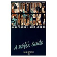 Image of Culture Shock!: Successful Living Abroad A wife's guide
