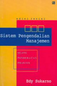 Image of Sistem Pengendalian Manajemen: Suatu Pendekatan Praktis