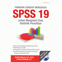 Image of Panduan Lengkap Menguasai SPSS 19 untuk Mengolah Data Statistik Penelitian