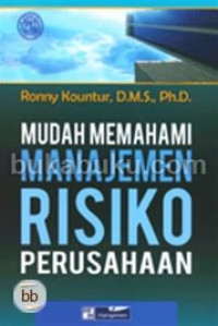 Image of Mudah Memahami Manajemen Risiko Perusahaan