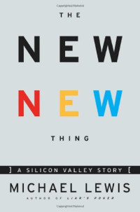Image of The new new thing: a silicon valley story