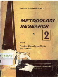 Image of Metodologi Research 2: Untuk Penulisan Paper, Skripsi, Thesis dan Disertasi